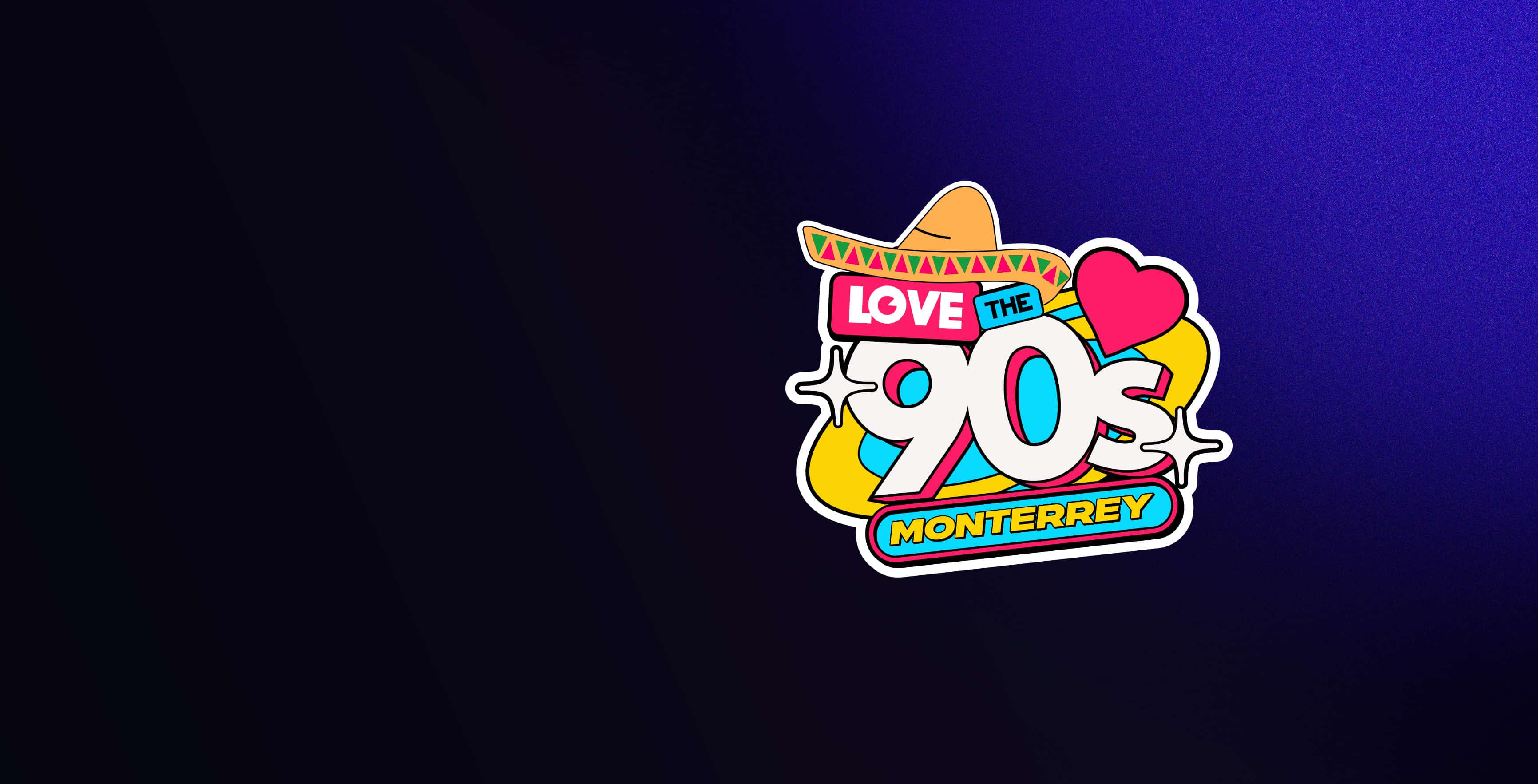 Hero Funticket LOVE THE 90´s Monterrey